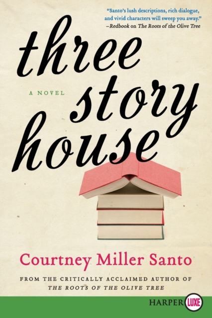 Three Story House : A Novel [Large Print], Paperback / softback Book