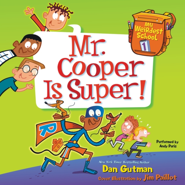 My Weirdest School #1: Mr. Cooper is Super!, eAudiobook MP3 eaudioBook