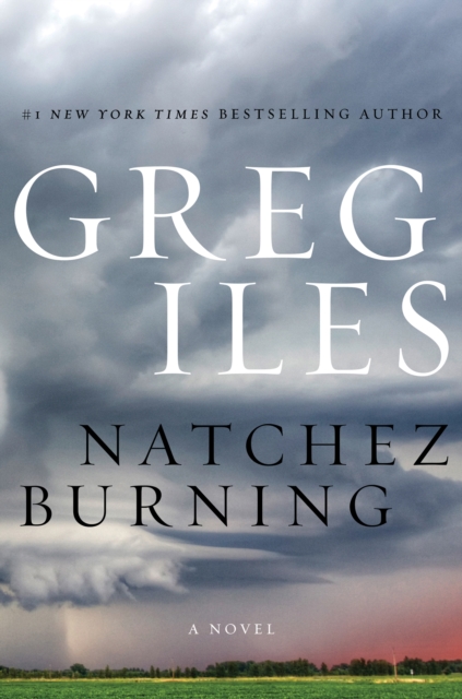 Natchez Burning : A Novel, EPUB eBook
