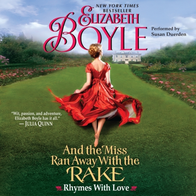 And the Miss Ran Away with the Rake : Rhymes With Love, eAudiobook MP3 eaudioBook