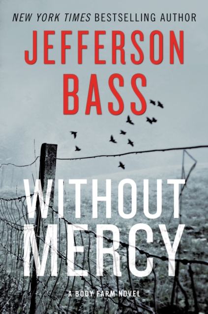 Without Mercy : A Body Farm Novel, EPUB eBook