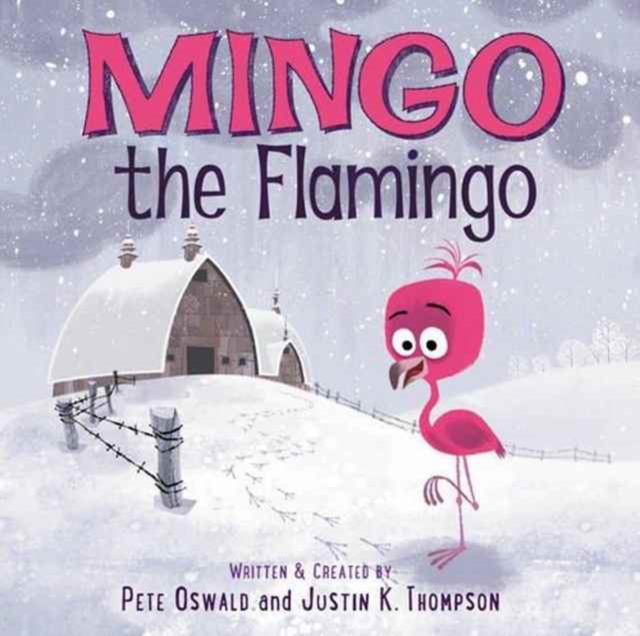 Mingo the Flamingo, Hardback Book