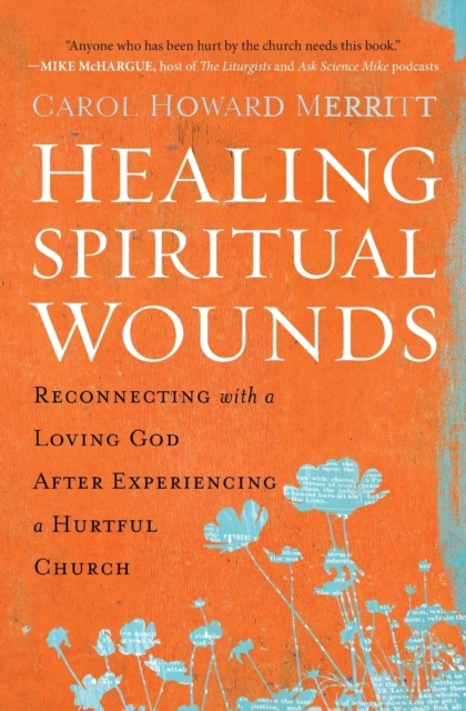 Healing Spiritual Wounds, Paperback / softback Book