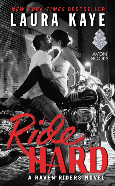 Ride Hard : A Raven Riders Novel, EPUB eBook