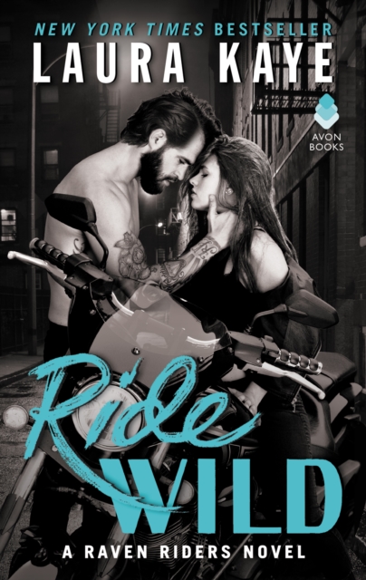 Ride Wild : A Raven Riders Novel, EPUB eBook
