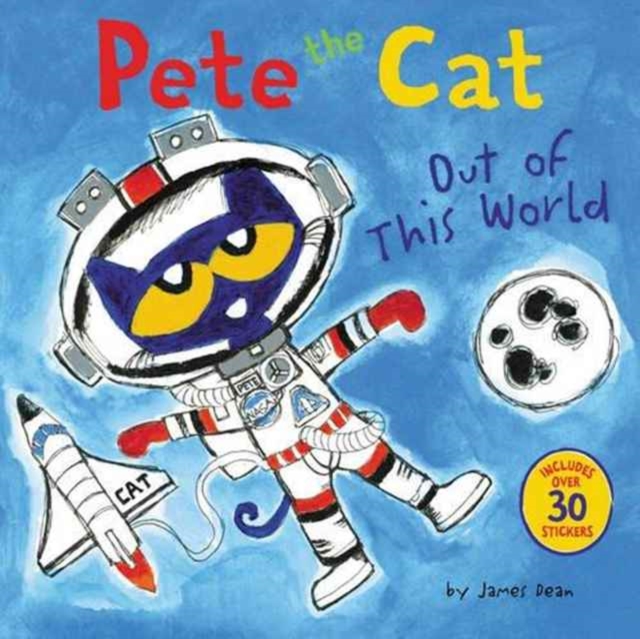 Pete the Cat: Out of This World, Paperback / softback Book