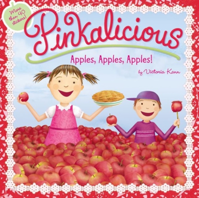 Pinkalicious: Apples, Apples, Apples!, Paperback / softback Book