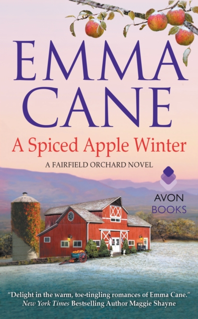 A Spiced Apple Winter : A Fairfield Orchard Novel, EPUB eBook