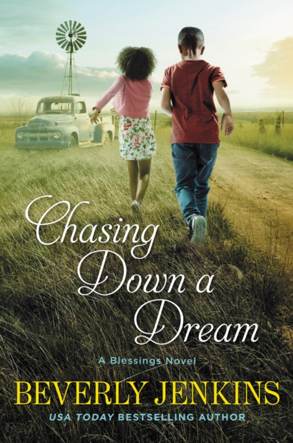 Chasing Down a Dream : A Blessings Novel, EPUB eBook