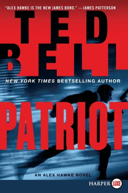 Patriot LP : An Alex Hawke Novel, Paperback / softback Book