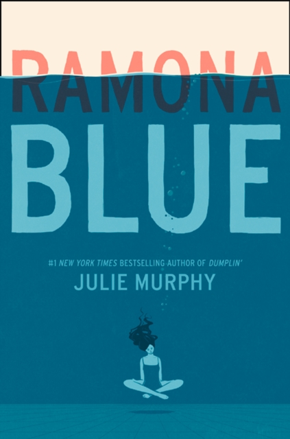 Ramona Blue, Paperback / softback Book