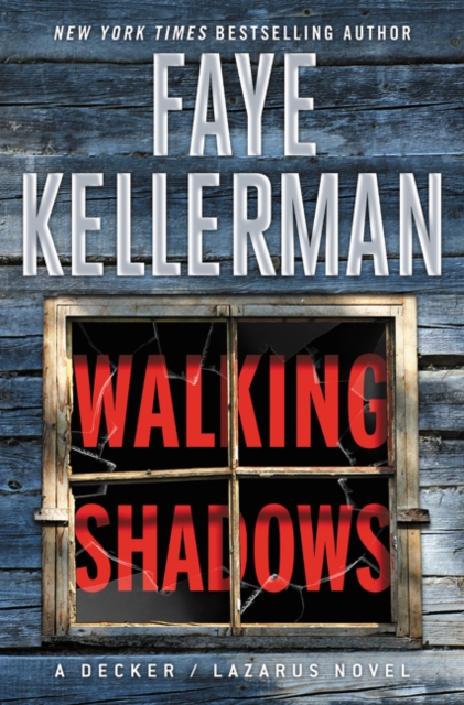 Walking Shadows : A Decker/Lazarus Novel, Hardback Book