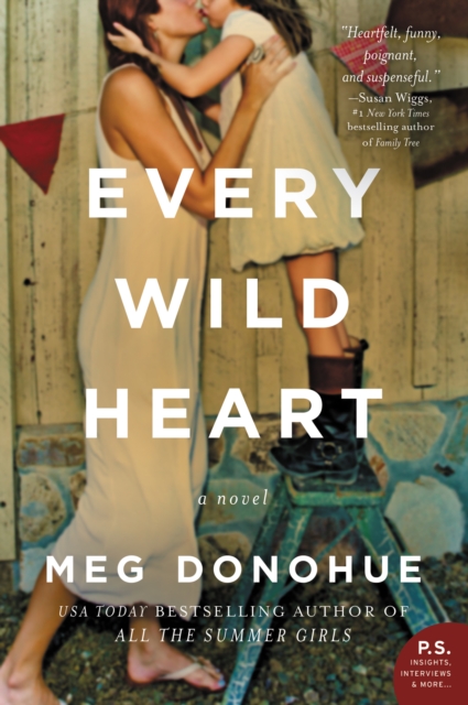Every Wild Heart : A Novel, EPUB eBook