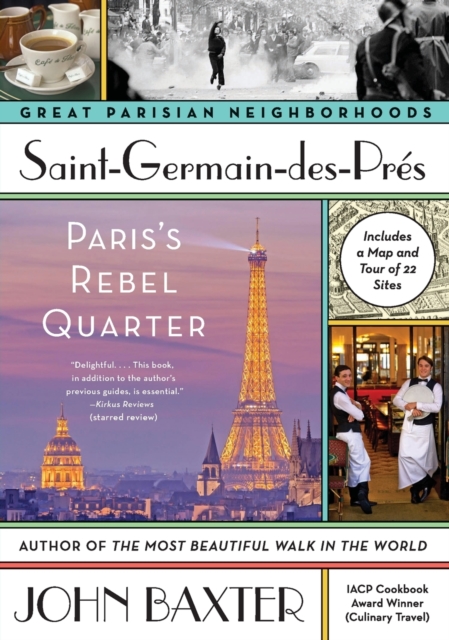 Saint-Germain-des-Pres : Paris's Rebel Quarter, Paperback / softback Book