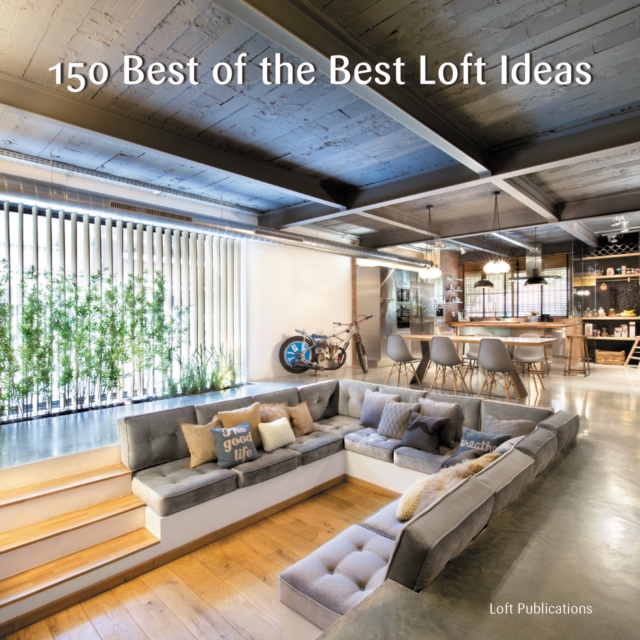 150 Best of the Best Loft Ideas, EPUB eBook