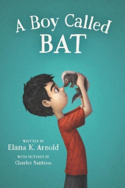 A Boy Called Bat, Paperback / softback Book