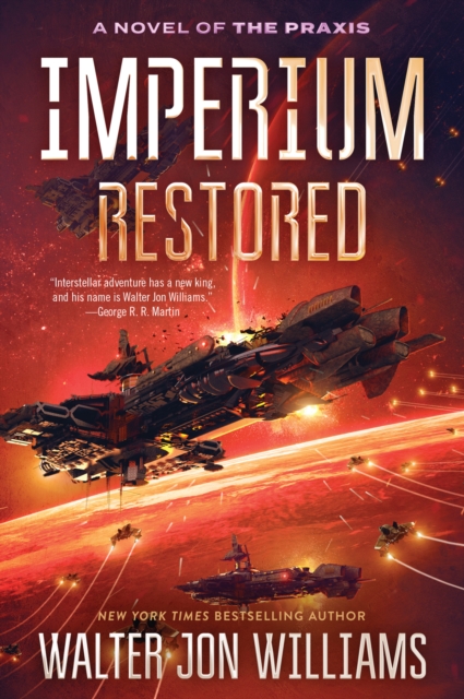 Imperium Restored : A Novel of the Praxis, EPUB eBook