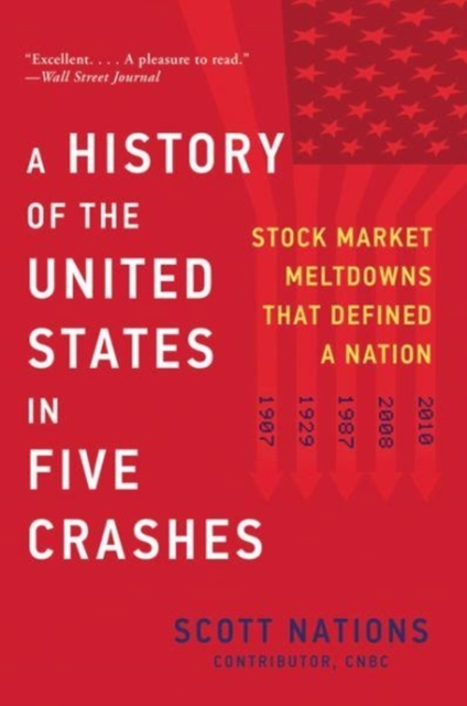 A History of the United States in Five Crashes, Paperback / softback Book
