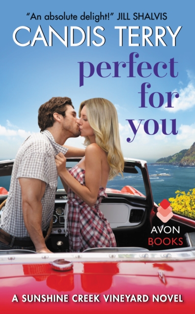 Perfect for You : A Sunshine Creek Vineyard Novel, EPUB eBook