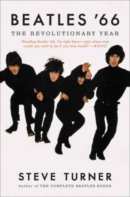 Beatles '66 : The Revolutionary Year, Paperback / softback Book