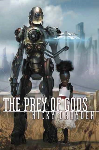 The Prey of Gods, Paperback / softback Book