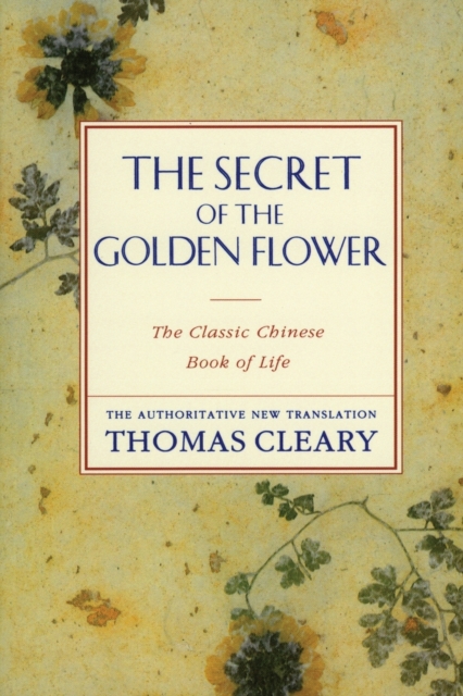 The Secret of Golden Flower, Paperback / softback Book