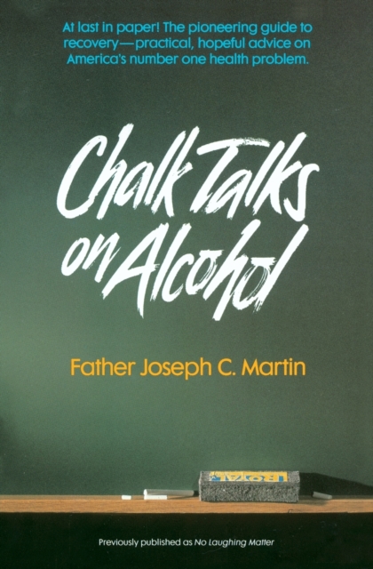 Chalk Talks on Alcohol, Paperback / softback Book