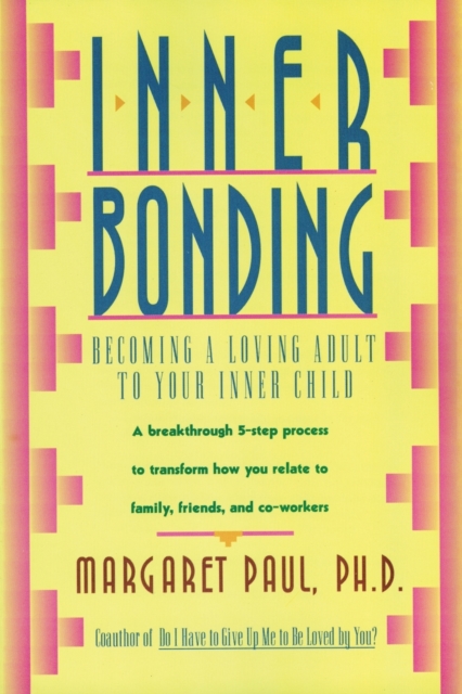 Inner Bonding, Paperback / softback Book