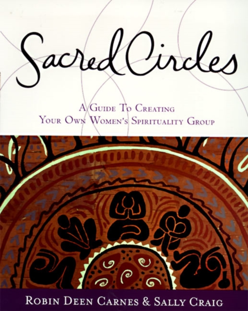 Sacred Circles, Paperback / softback Book