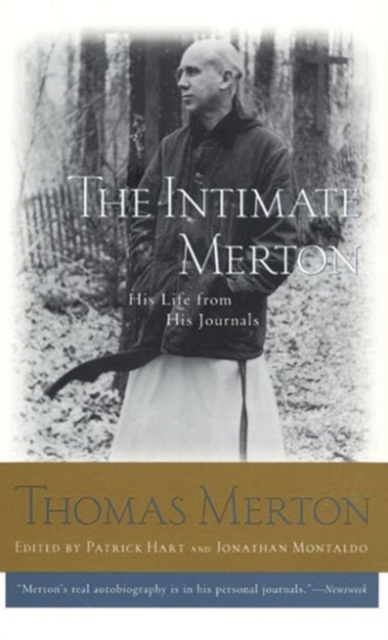 The Intimate Merton : His Life from His Journals, Paperback / softback Book