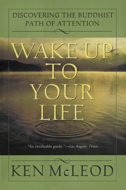 Wake Up to Your Life, Paperback / softback Book