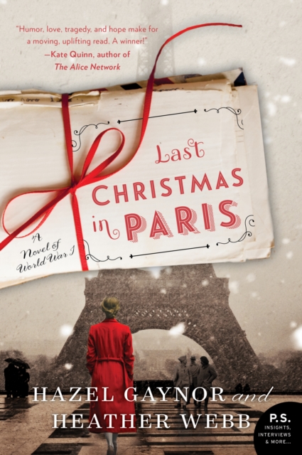 Last Christmas in Paris : A Novel of World War I, EPUB eBook