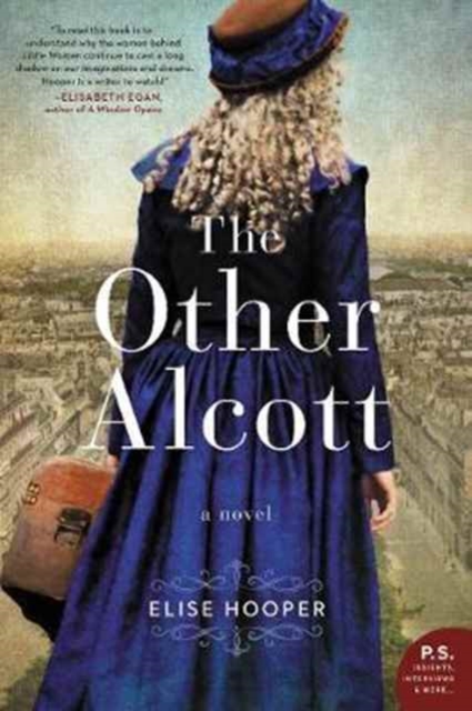 The Other Alcott : A Novel, Paperback / softback Book