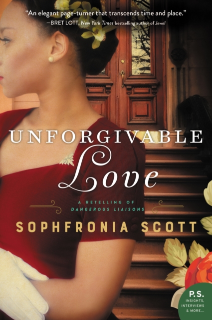 Unforgivable Love : A Retelling of Dangerous Liaisons, EPUB eBook