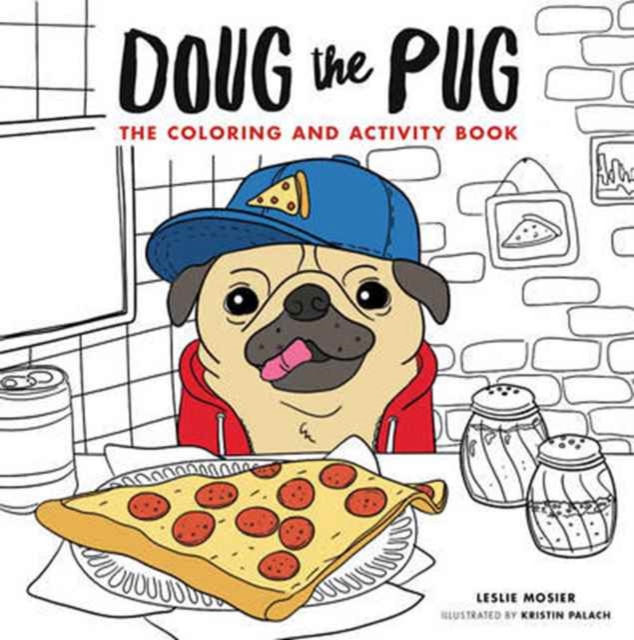 Doug the Pug : The Coloring and Activity Book, Paperback / softback Book