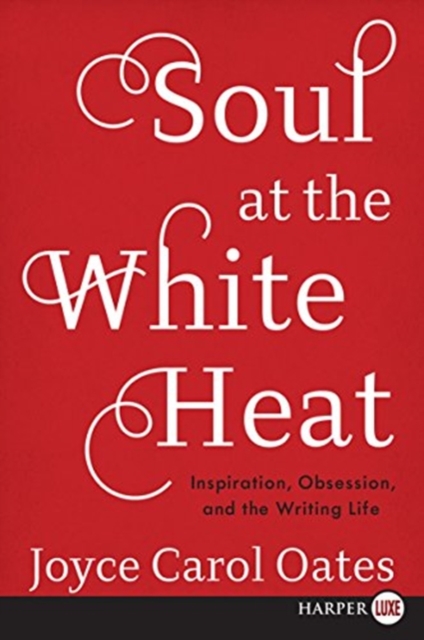 Soul at the White Heat, Paperback / softback Book