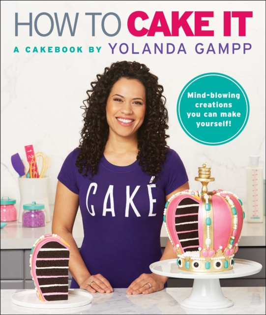 How to Cake It : A Cakebook, EPUB eBook