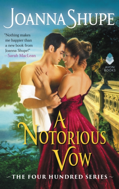 A Notorious Vow : The Four Hundred Series, EPUB eBook