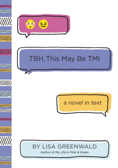 TBH #2: TBH, This May Be TMI, EPUB eBook