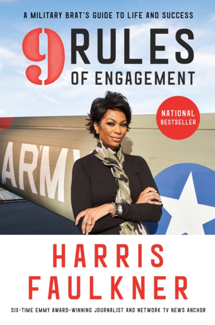 9 Rules of Engagement : A Military Brat's Guide to Life and Success, EPUB eBook