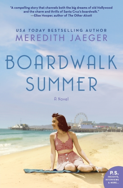 Boardwalk Summer : A Novel, Paperback / softback Book