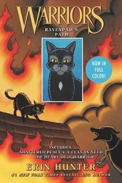 Warriors: Ravenpaw's Path : Shattered Peace, a Clan in Need, the Heart of a Warrior, Paperback / softback Book