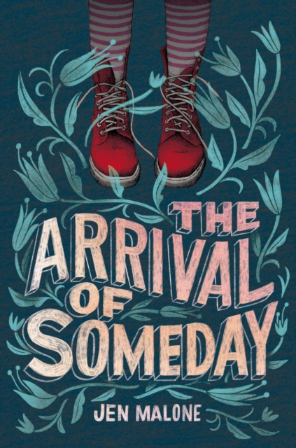 The Arrival of Someday, EPUB eBook