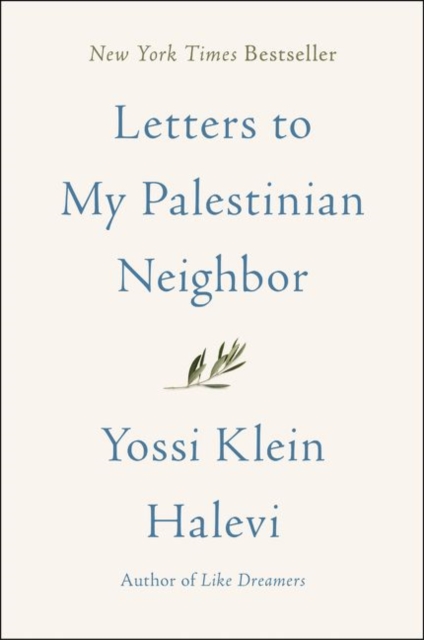 Letters to My Palestinian Neighbor, Hardback Book