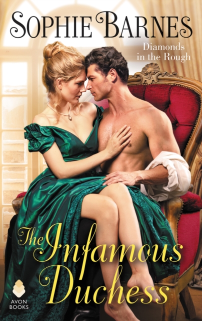 The Infamous Duchess : Diamonds in the Rough, EPUB eBook