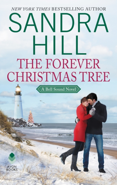 The Forever Christmas Tree : A Bell Sound Novel, EPUB eBook