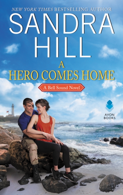 A Hero Comes Home : A Bell Sound Novel, EPUB eBook