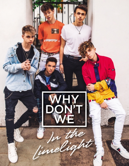 Why Don't We: In the Limelight, EPUB eBook