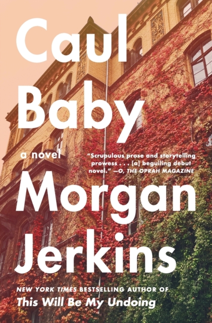 Caul Baby : A Novel, Paperback / softback Book