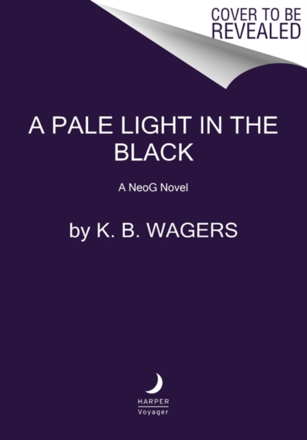 A Pale Light in the Black : A NeoG Novel, Paperback / softback Book